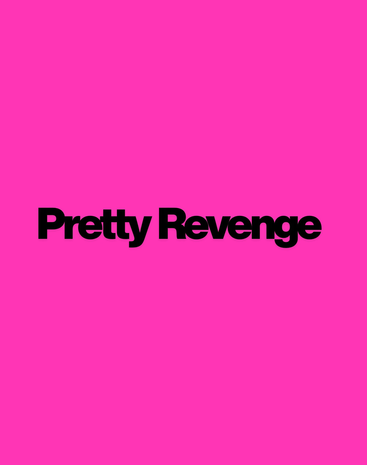 Pretty Revenge