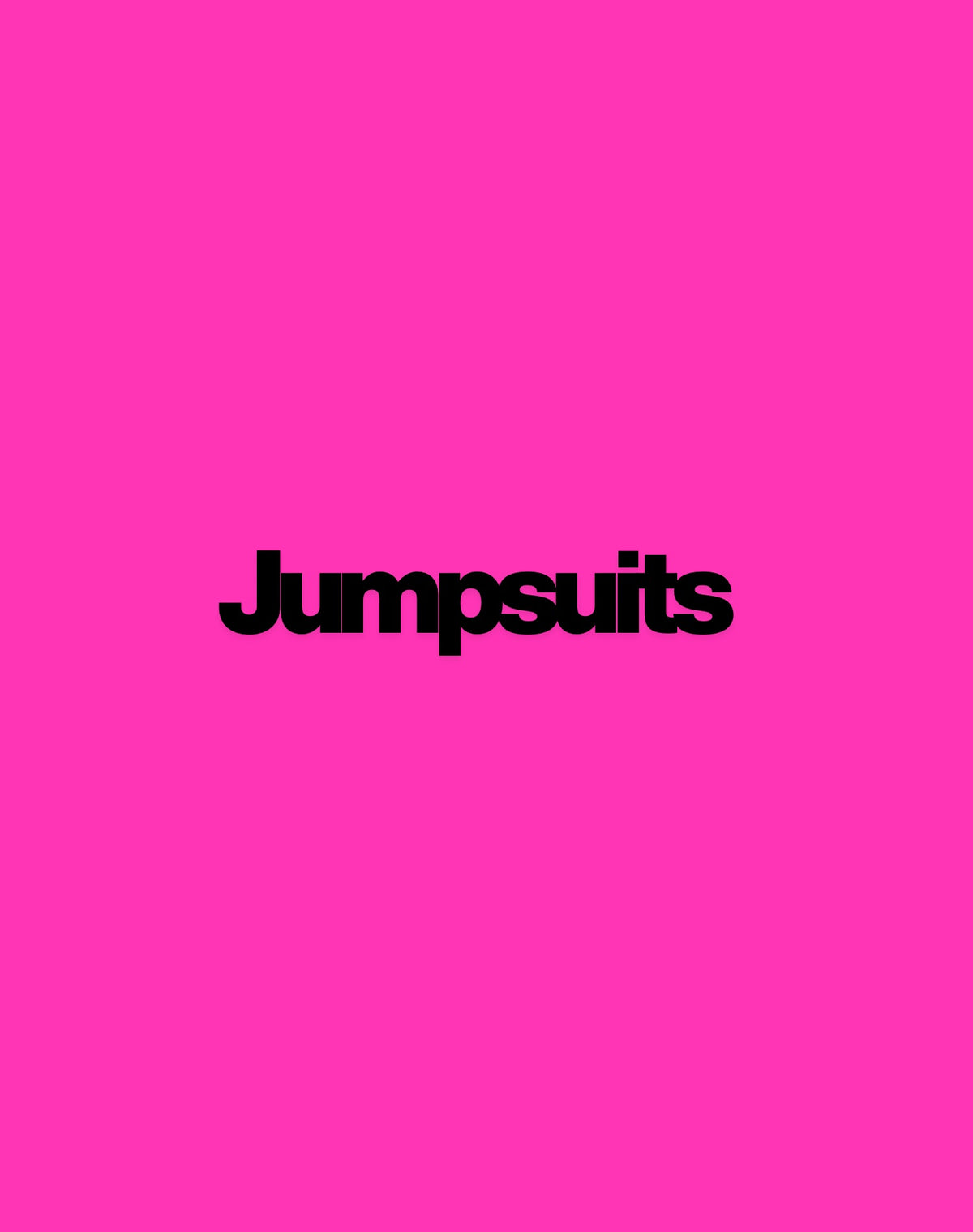 JUMPSUITS